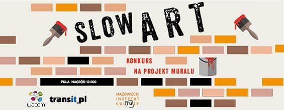 Slow Art - konkurs na projekt muralu. 