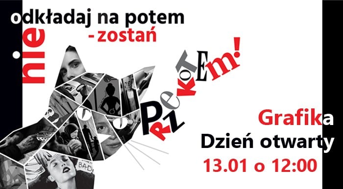 Dzień otwarty 13 I (sobota) 12:00 i bezpłatne warsztaty z grafiki komputerowej