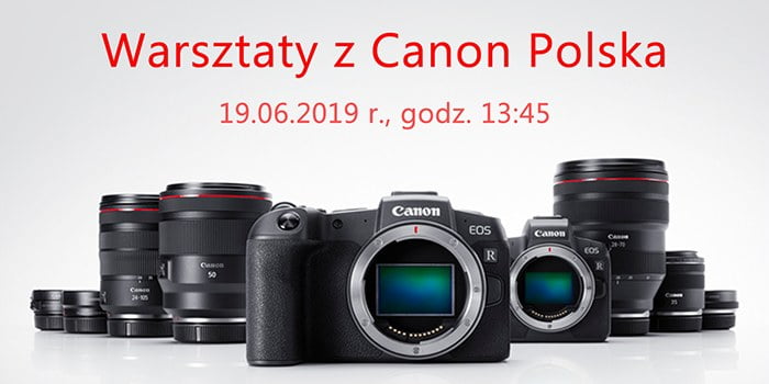 Warszawska Szkoła Reklamy & Canon Polska - współpraca i warsztaty dla słuchaczy WSR. 19 czerwca 2019, godz. 13:45